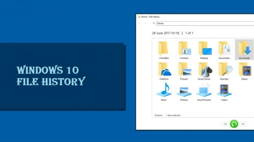 Protect your personal files with file history Windows 10