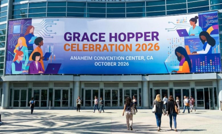 Grace Hopper Celebration 2026 Anaheim convention center event banner October